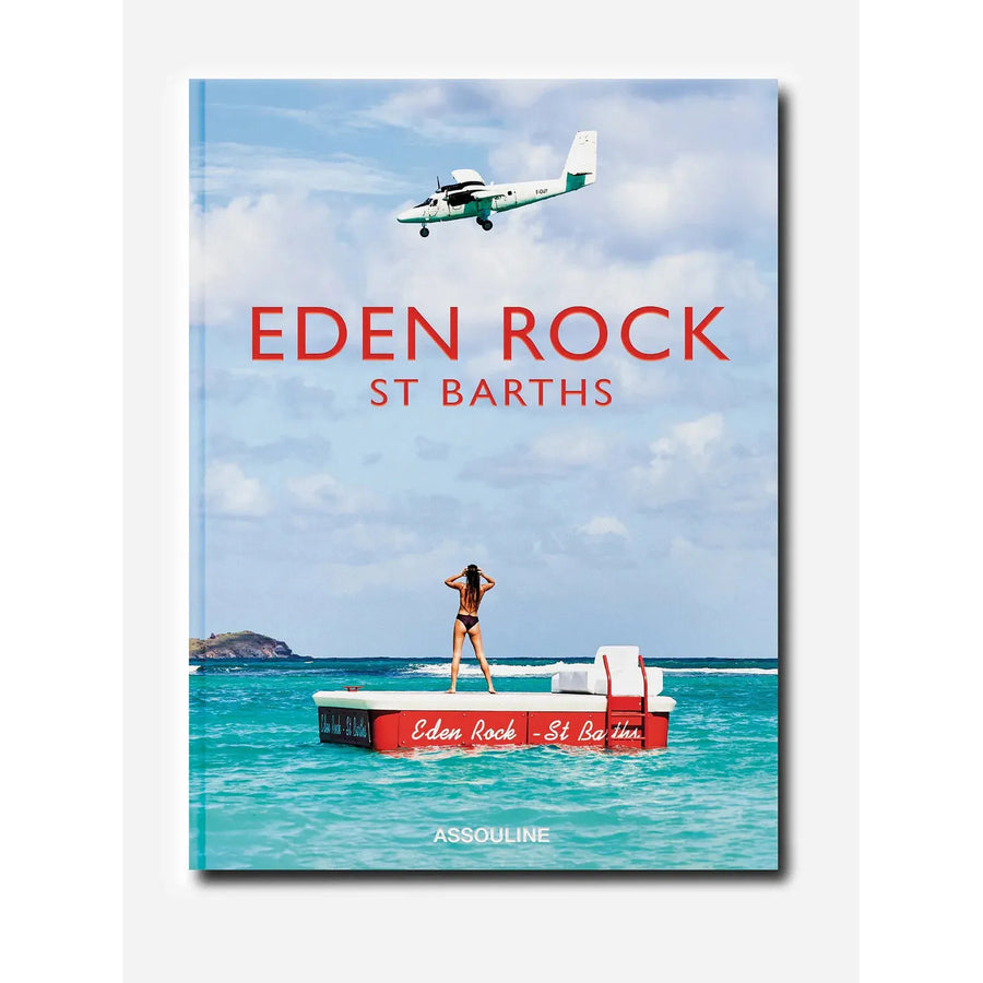 Assouline Eden Rock - St. Barths