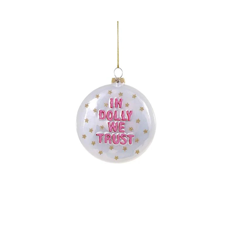 In Dolly We Trust Ornament